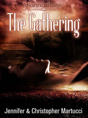 cover image of The Gathering: Arianna Rose, #2